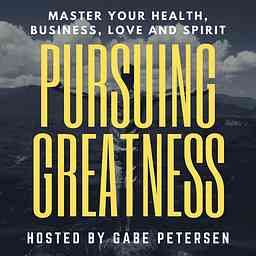 Pursuing Greatness - Master Your Health, Business, Love & Spirit logo