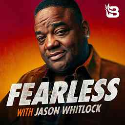 Fearless with Jason Whitlock cover logo