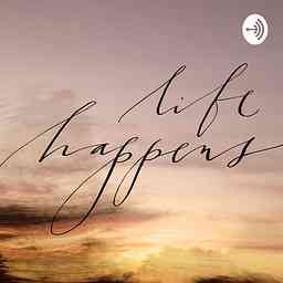 Life Happens with Cestmoi_Chee cover logo