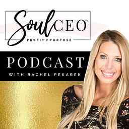 SoulCEO Podcast with Rachel Pekarek logo