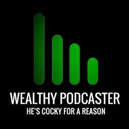 Wealthy Podcaster cover logo