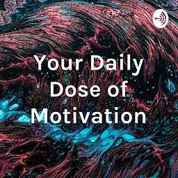 Your Daily Dose of Motivation cover logo