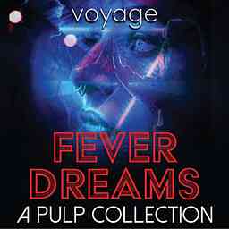 Fever Dreams: A Pulp Collection cover logo
