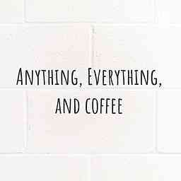 Anything, Everything, and coffee logo