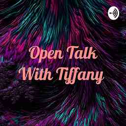 Open Talk With Tiffany cover logo