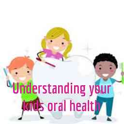 Understanding your kids oral health cover logo