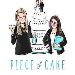 Piece of Cake Podcast: A Detailed Guide to Wedding Planning cover logo