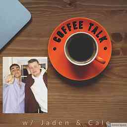Coffee Talk w/ Cale & Jaden cover logo