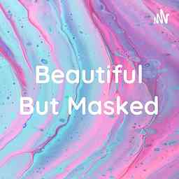 Beautiful But Masked cover logo