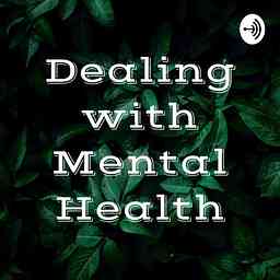 Dealing with Mental Health logo