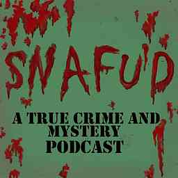 SNAFUD Podcast cover logo