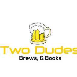 Two Dudes' Podcast logo