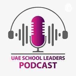 UAE School Leaders Podcast logo
