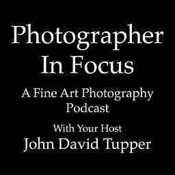Photographer In Focus Podcast cover logo
