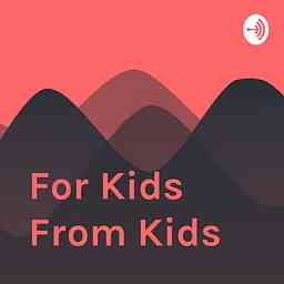 For Kids From Kids cover logo