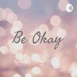 Be Okay cover logo