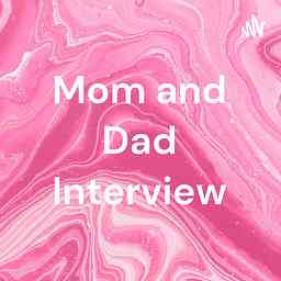 Mom and Dad Interview logo