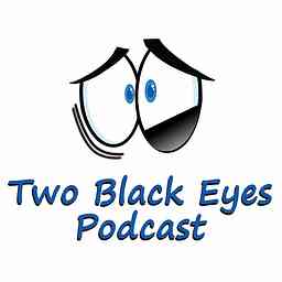 Two Black Eyes Podcast cover logo