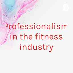 Professionalism in the fitness industry cover logo