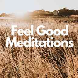 Down to earth Feel Good Meditations cover logo