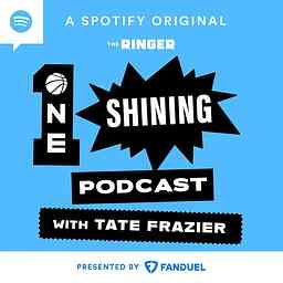One Shining Podcast with Tate Frazier cover logo