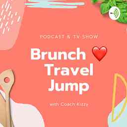 Brunch. Travel. Jump - Candid conversations with friends cover logo