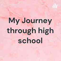 My Journey through high school cover logo