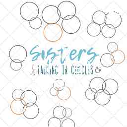 Sisters Talking in Circles cover logo