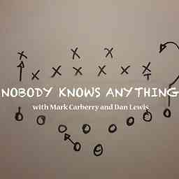 Nobody Knows Anything cover logo