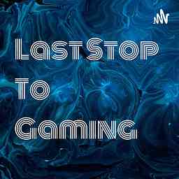 Last Stop To Gaming cover logo