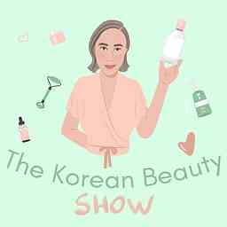 The Korean Beauty Show Podcast cover logo