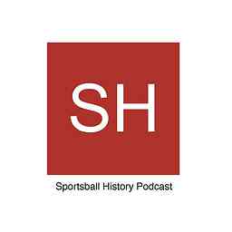 Sportsball History Podcast cover logo