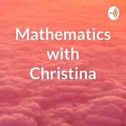 Mathematics with Christina cover logo