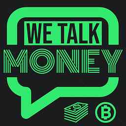 We Talk Money cover logo