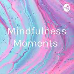 Mindfulness Moments cover logo
