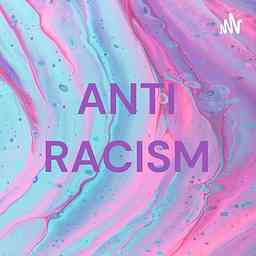 ANTI RACISM cover logo
