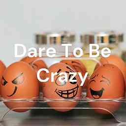 Dare To Be Crazy logo