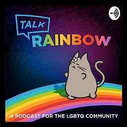 The TalkRainbow Podcast cover logo