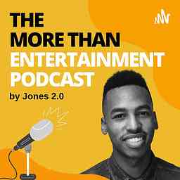 More Than Entertainment by Jones 2.0 logo