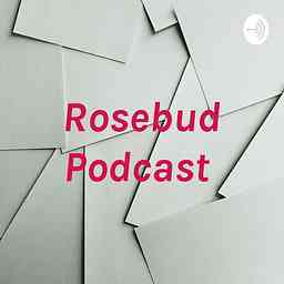 Rosebud Podcast logo