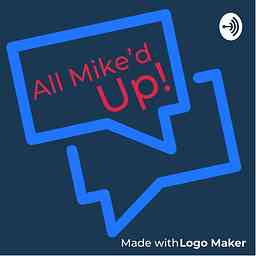 All Mike’d Up! logo