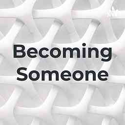 Becoming Someone cover logo
