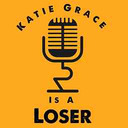 Katie Grace Is A Loser cover logo