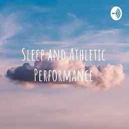 Sleep and Athletic Performance logo