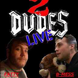 2 Dudes Live cover logo