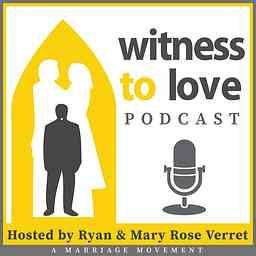 Witness to Love Podcast cover logo