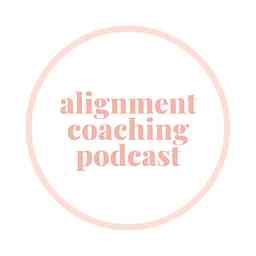 Alignment Coaching Podcast logo