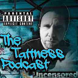 The Tattness Podcast cover logo