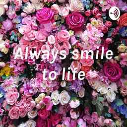 Always smile to life cover logo