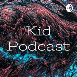 Kid Podcast cover logo